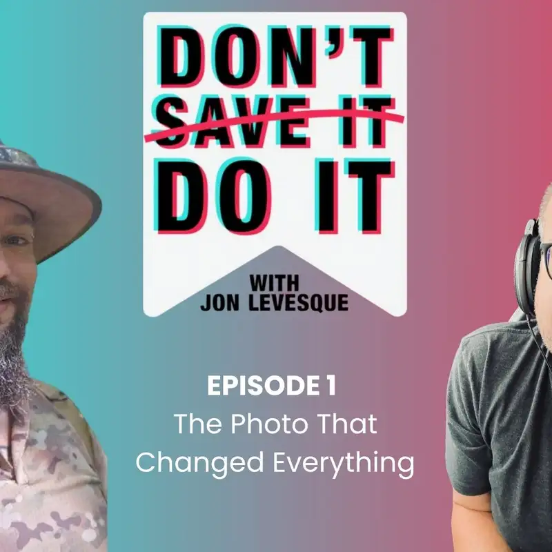 Don't Save It, Do It - Episode 1 - Chris Fawthrop