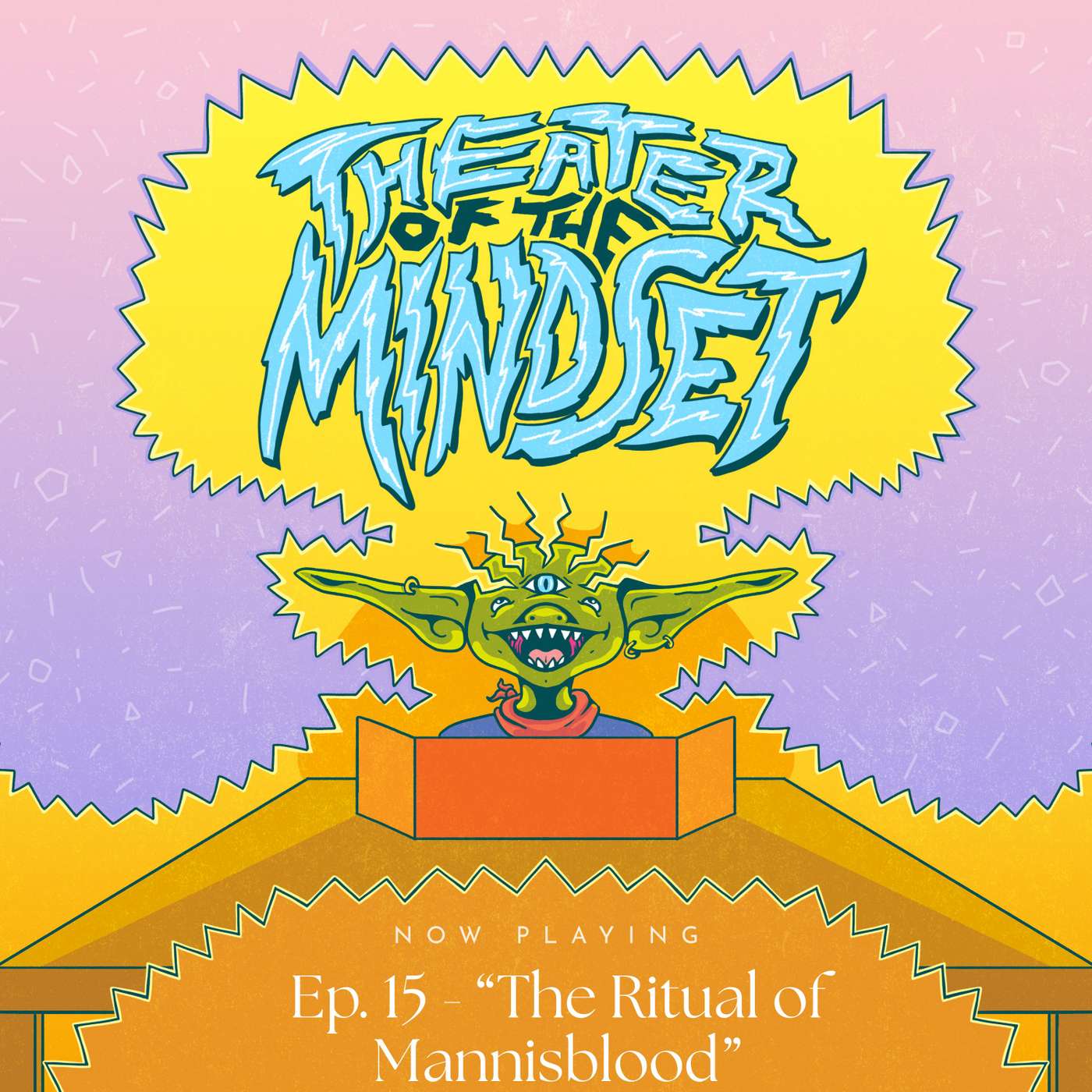 Ep. 15 - "The Ritual of Mannisblood" - Faith & Fortune episode artwork