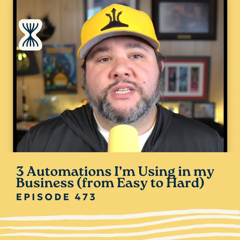 3 Automations I’m Using in my Business (from Easy to Hard)