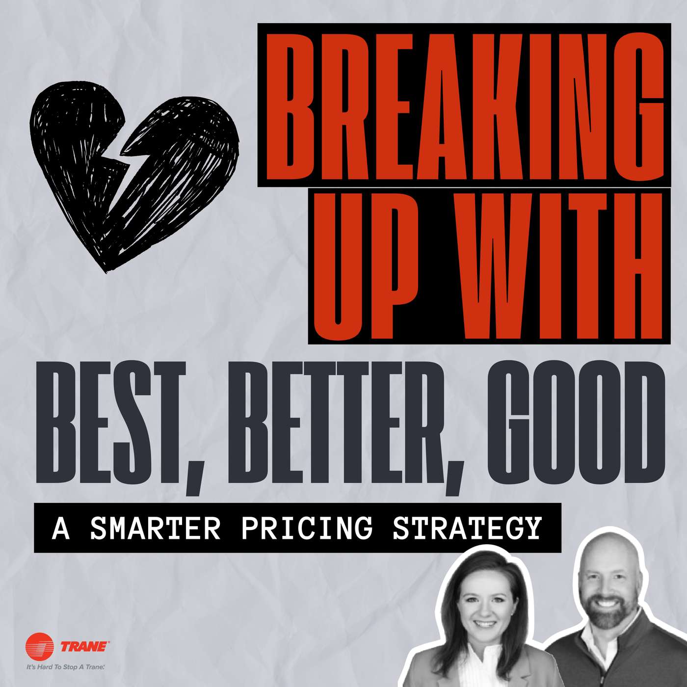Breaking Up with Best, Better, Good: A Smarter Pricing Strategy episode artwork