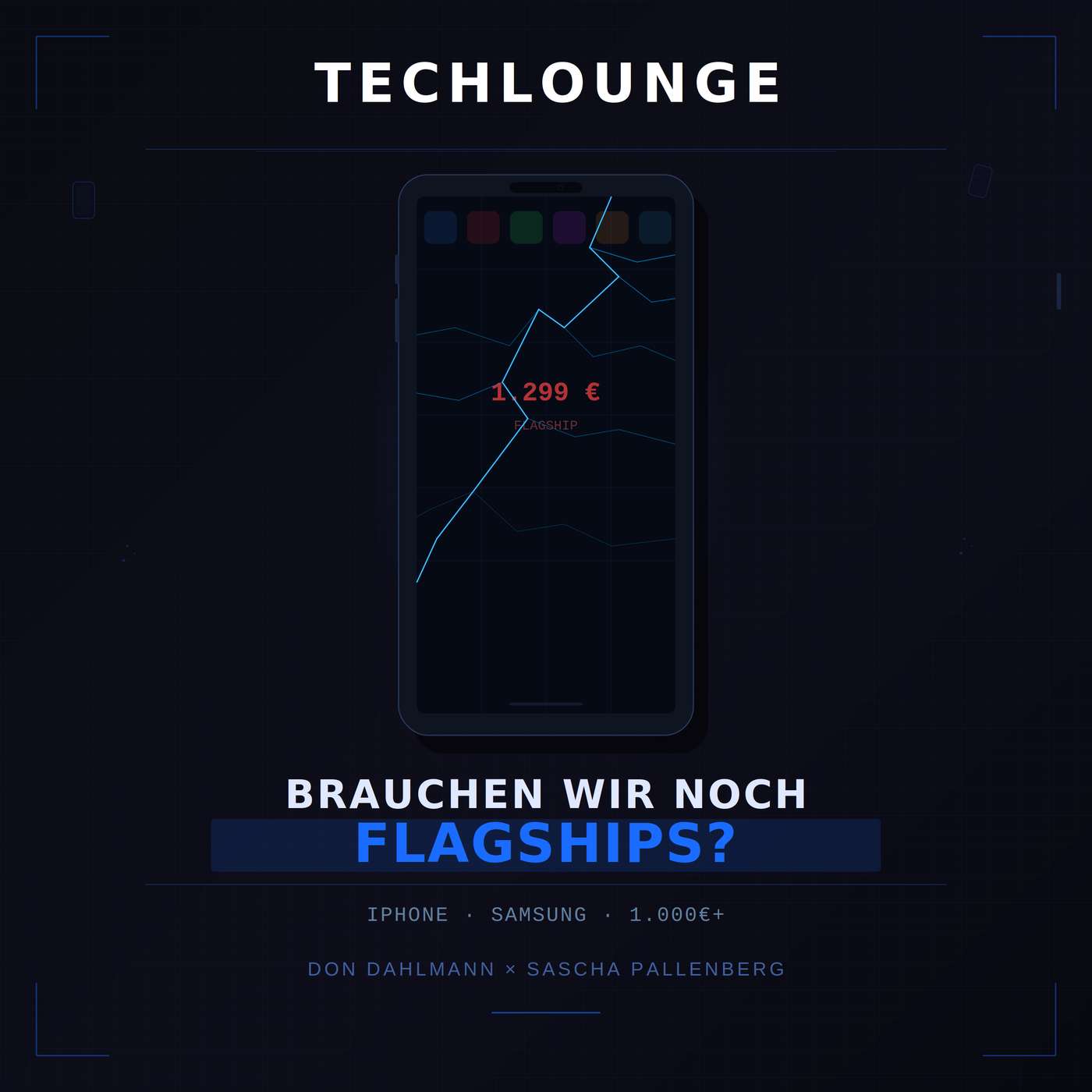 Techlounge: Warum man kein Smartphone Flagship braucht episode artwork