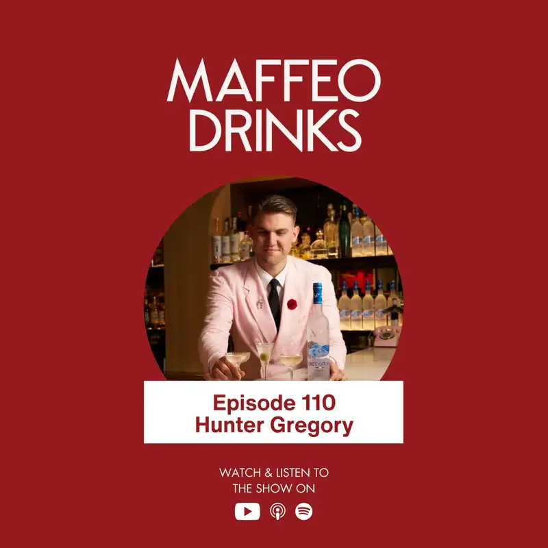 110 | How Intimidating Menus Keep Cocktail Culture Niche (Insights from Hunter Gregory from Maybe Sammy, Sidney)