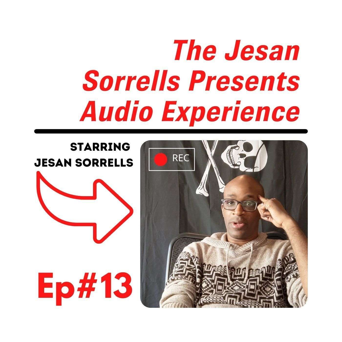 Jesan Sorrells Audio Experience Episode #13 - Interview w/Cheryl Lynch
