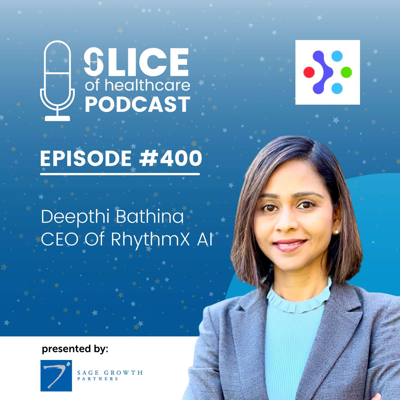 #400 – Deepthi Bathina, CEO Of RhythmX AI