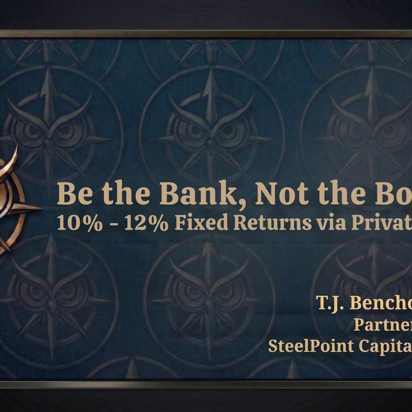 Be the Bank, Not the Borrower: 10% - 12% Fixed Returns via Private Lending episode artwork
