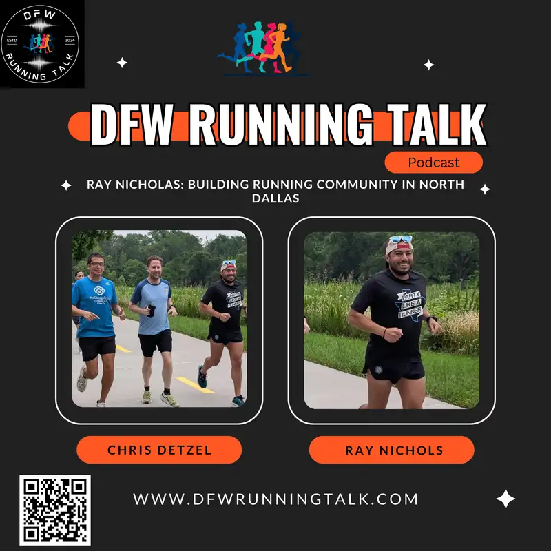 Ray Nicholas: Building Running Community in North Dallas