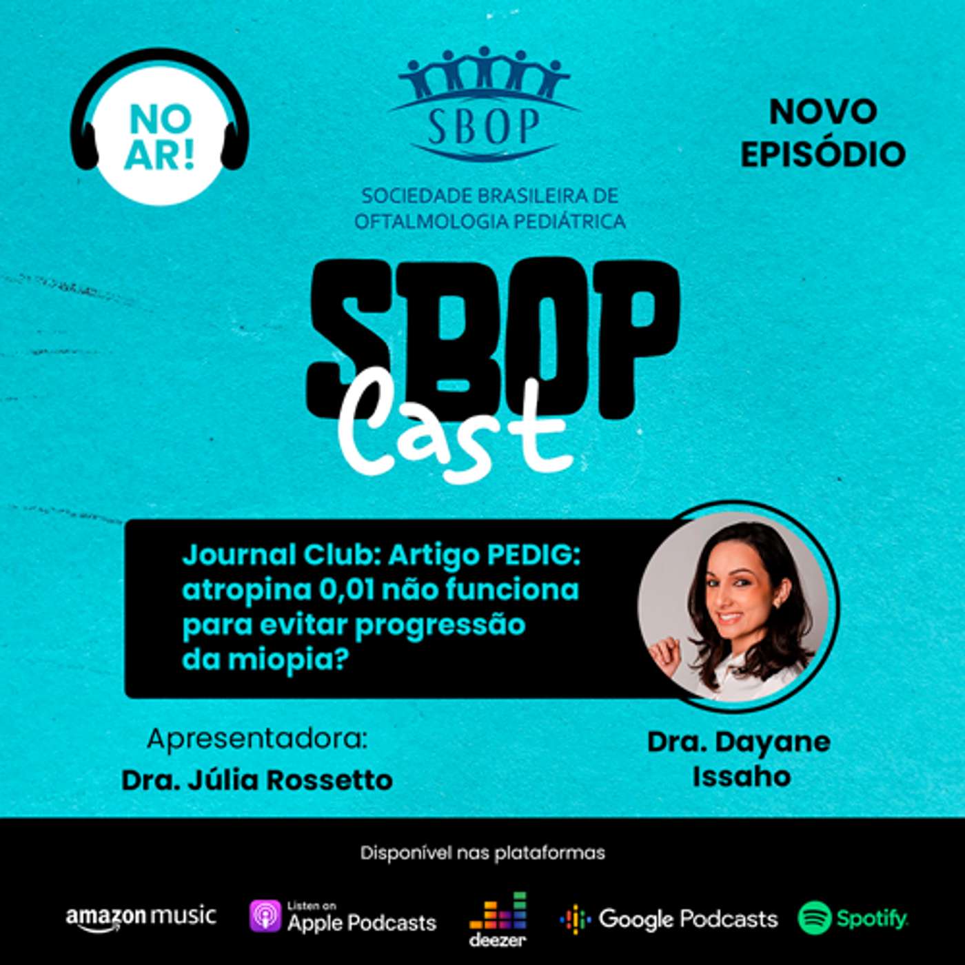 43. Journal Club: Artigo PEDIG: atropina 0,01 não funciona para evitar progressão da miopia? episode artwork
