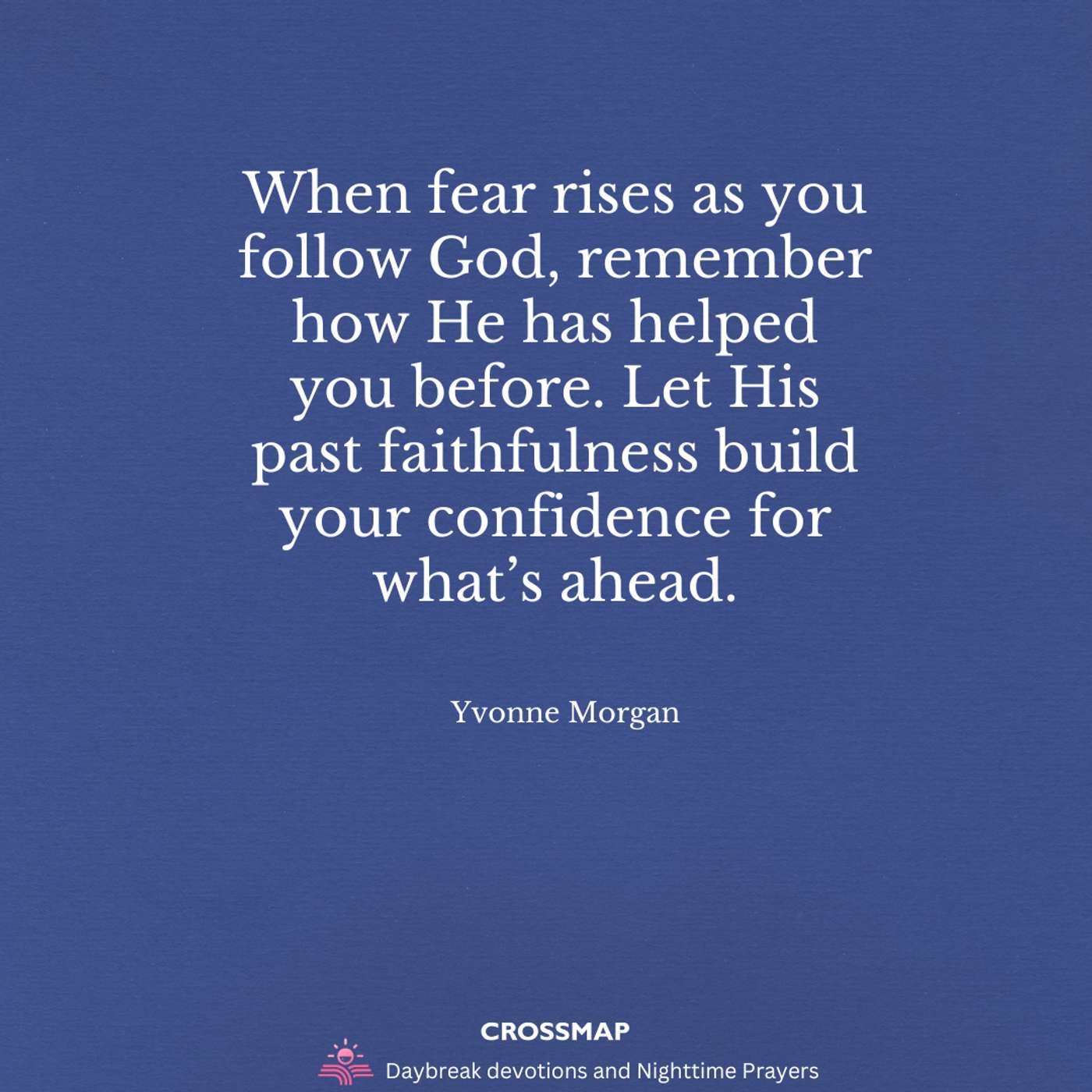 Daybreak Devotions and Nighttime Prayers