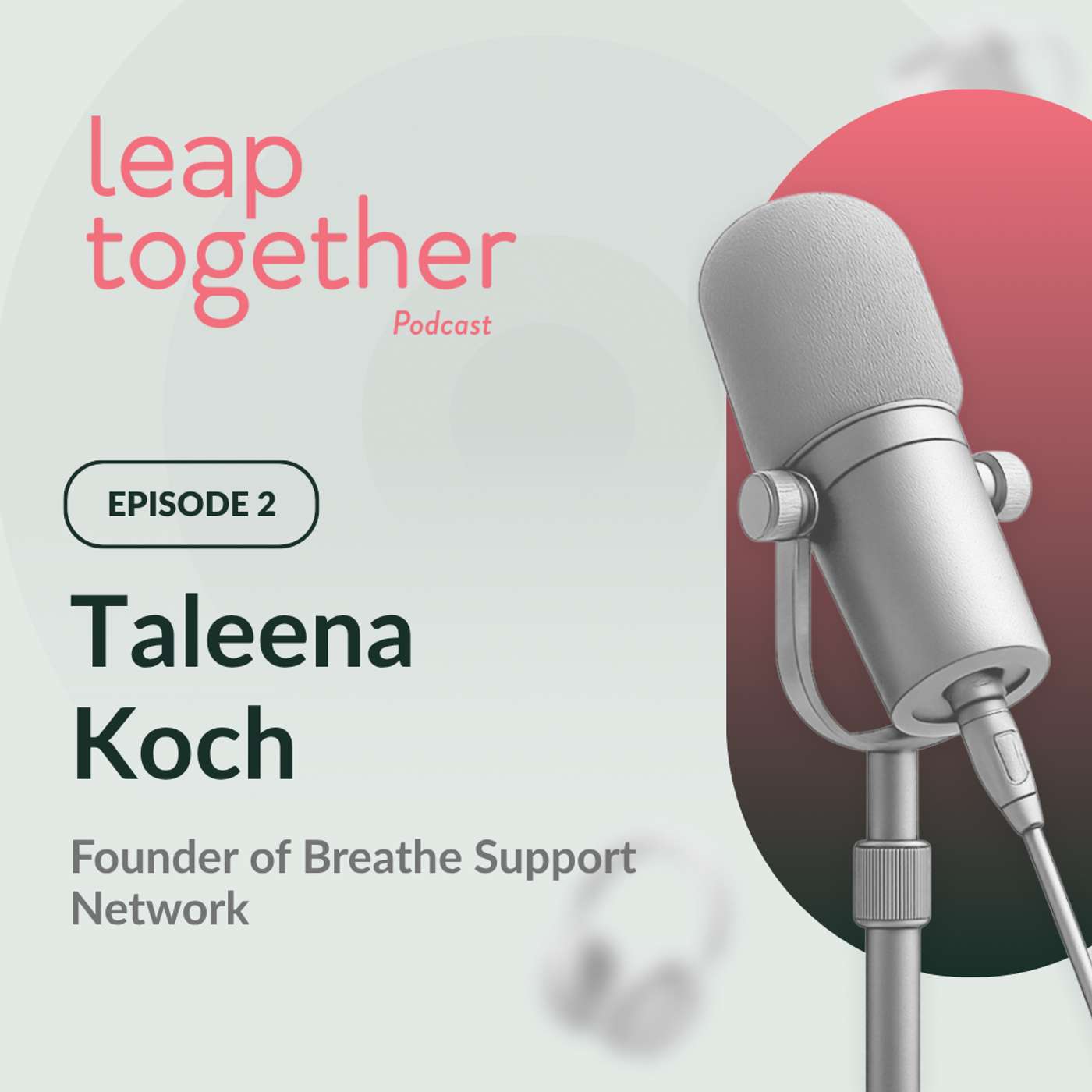 Taleena Koch: Founder of Breathe Support Network