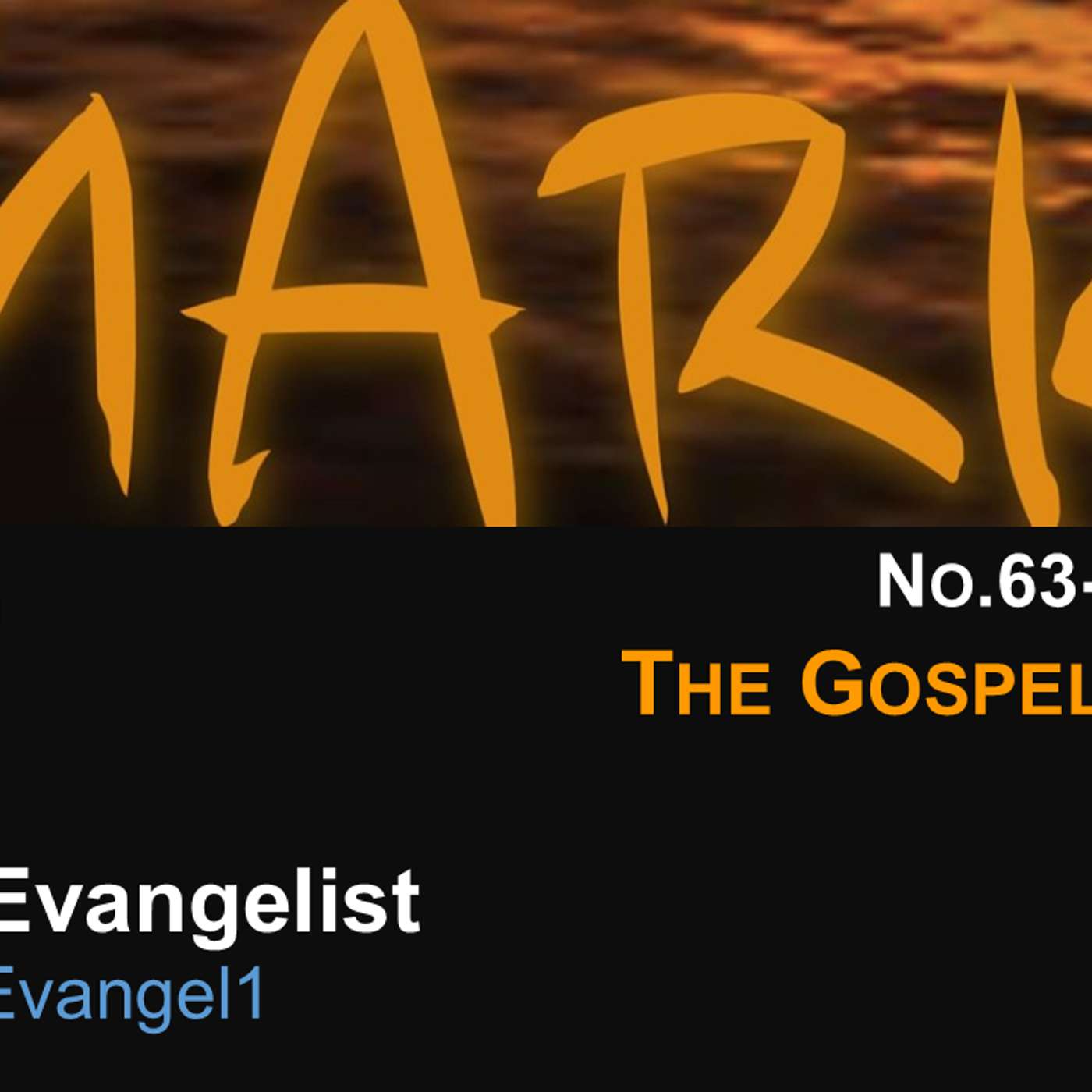 #MarkTheEvangelist (Gospel of Mark) No.63- Hope Now