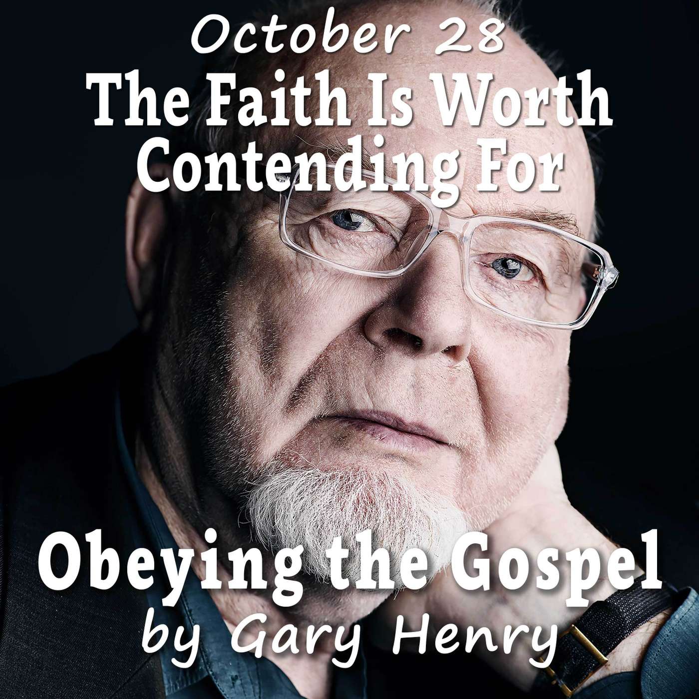 The Faith Is Worth Contending For (October 28) episode artwork