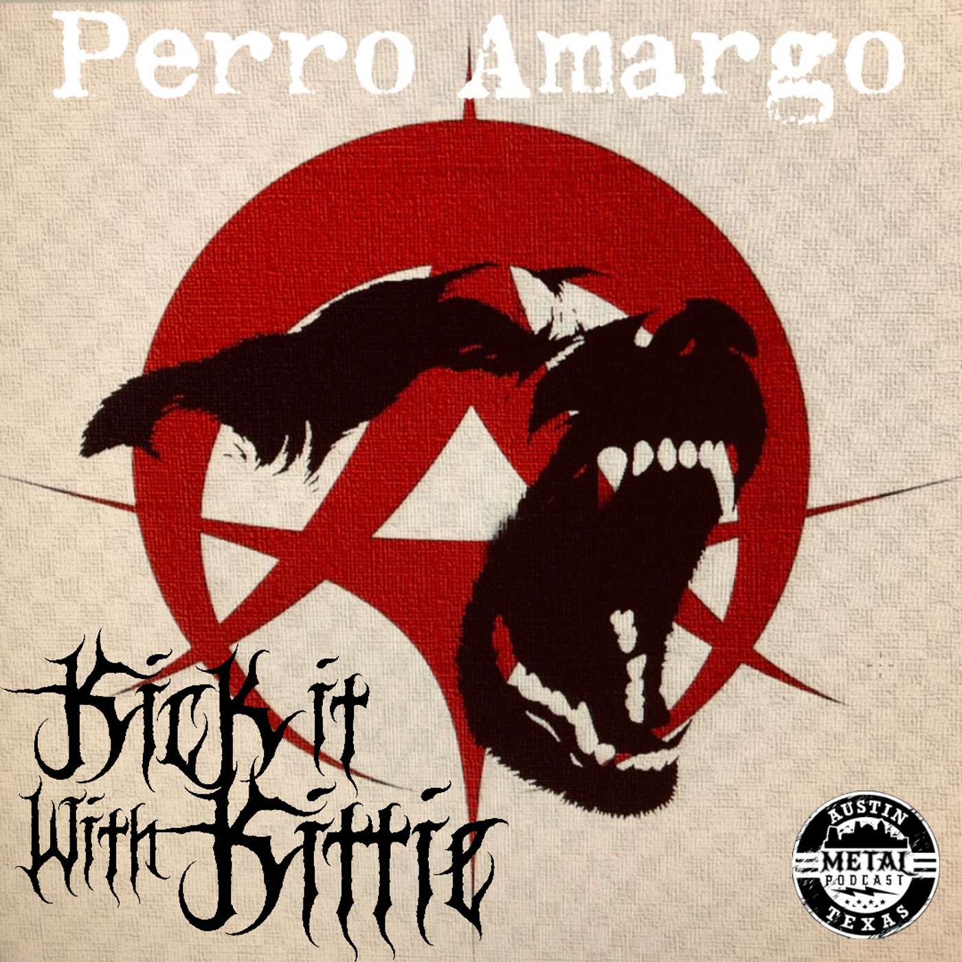 Kick It With Kittie - Perro Amargo