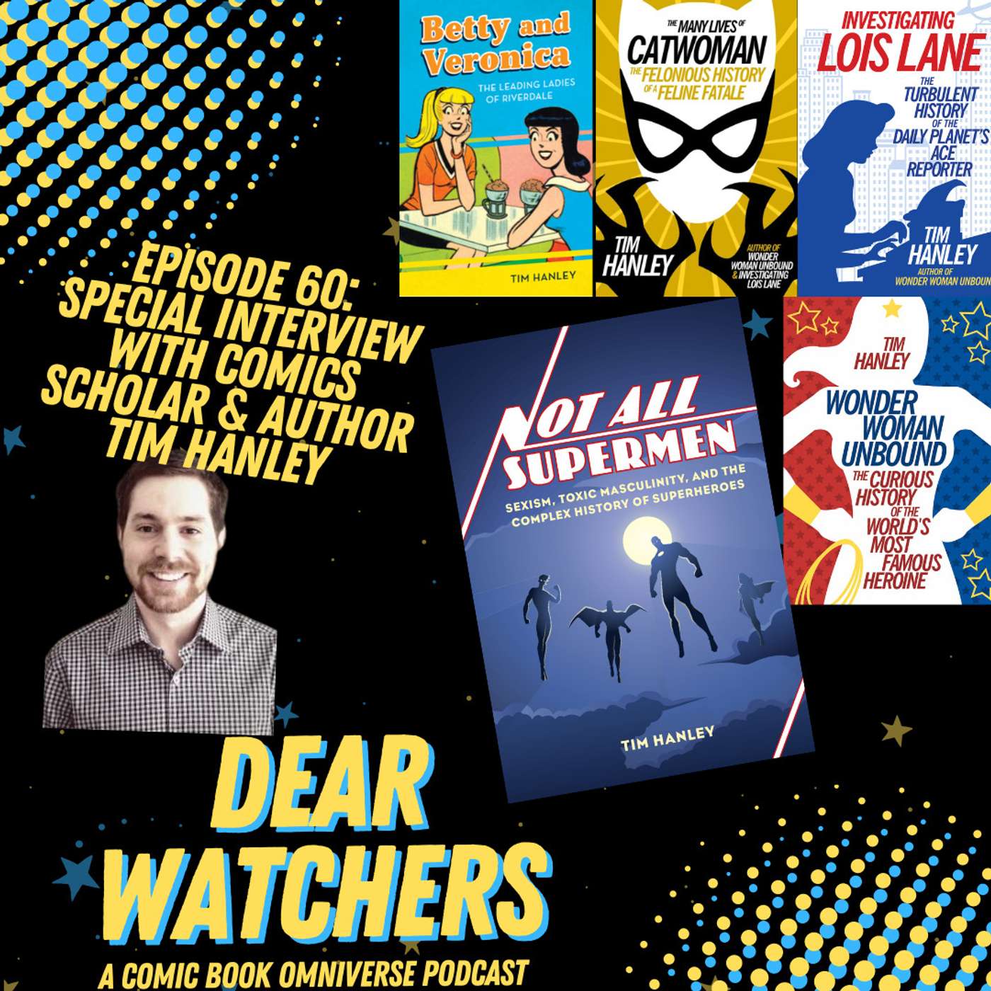 Dear Watchers: an omniversal comic book podcast