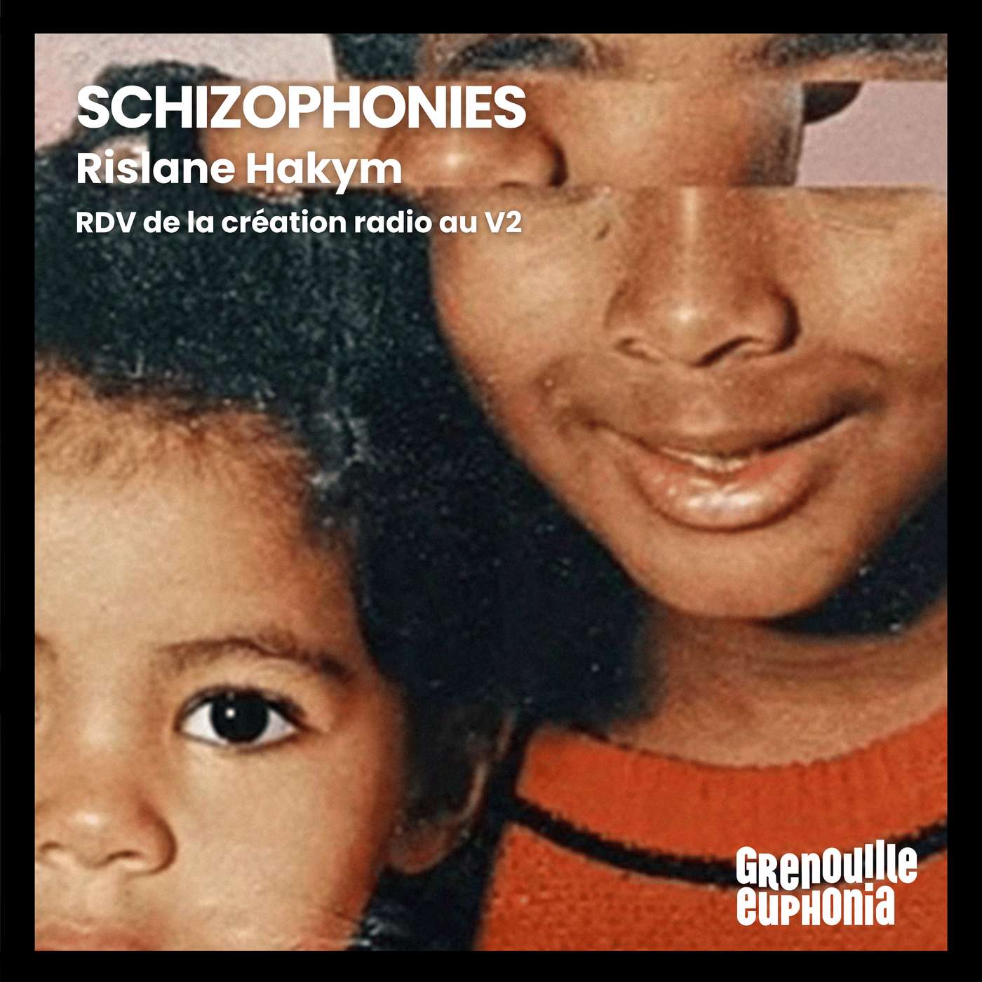 Schizophonies | Rislane Hakym | RDV de la création radio au V2 episode artwork