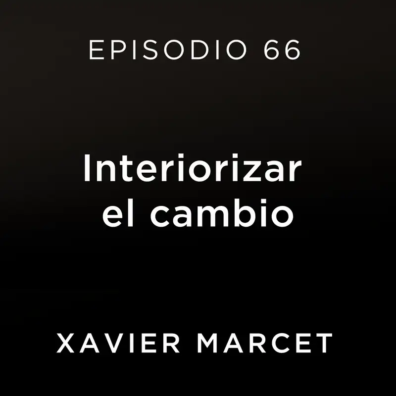 Interiorizar el cambio