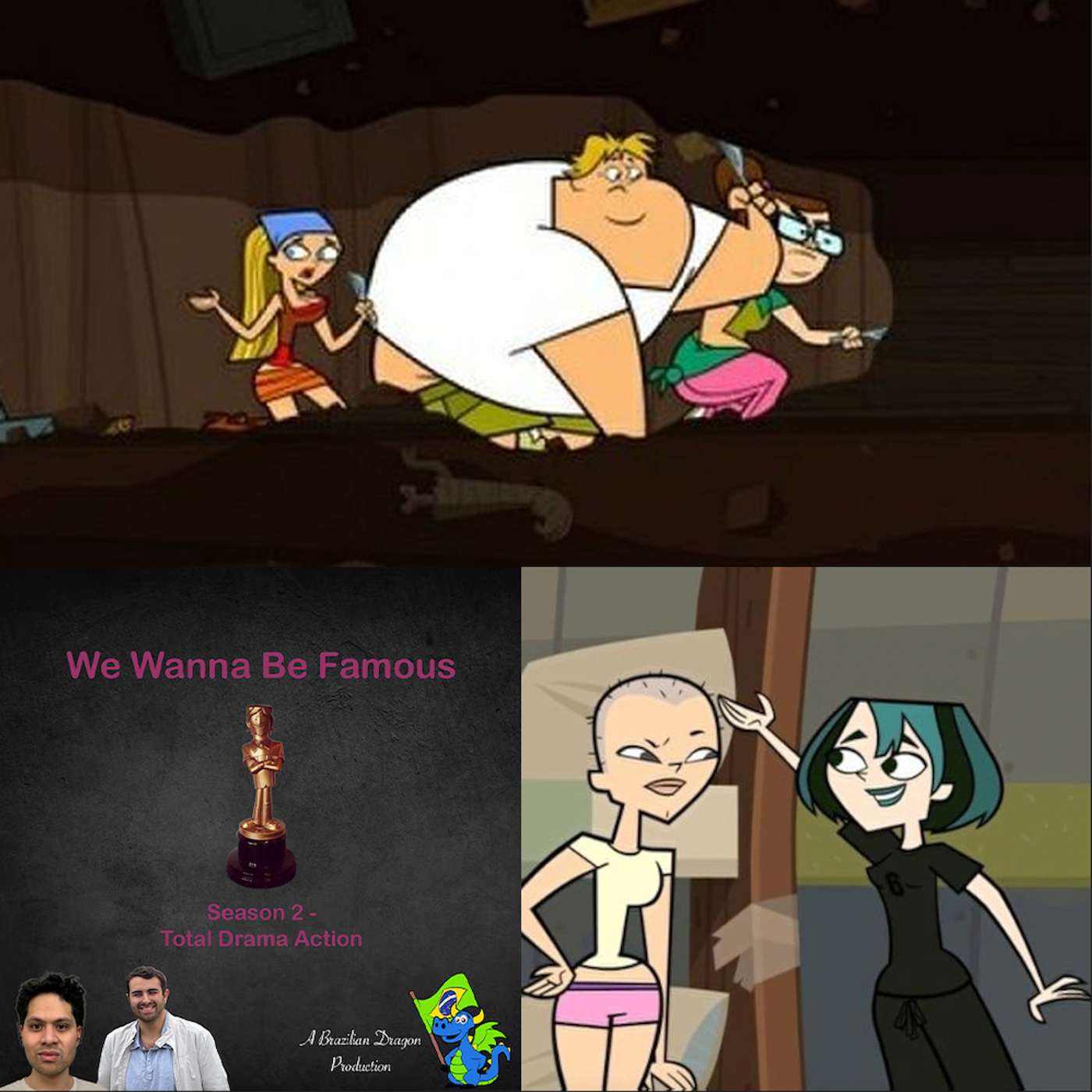 We Wanna Be Famous: Total Drama Action E7 We Wanna Be Famous: Total Drama Action E7