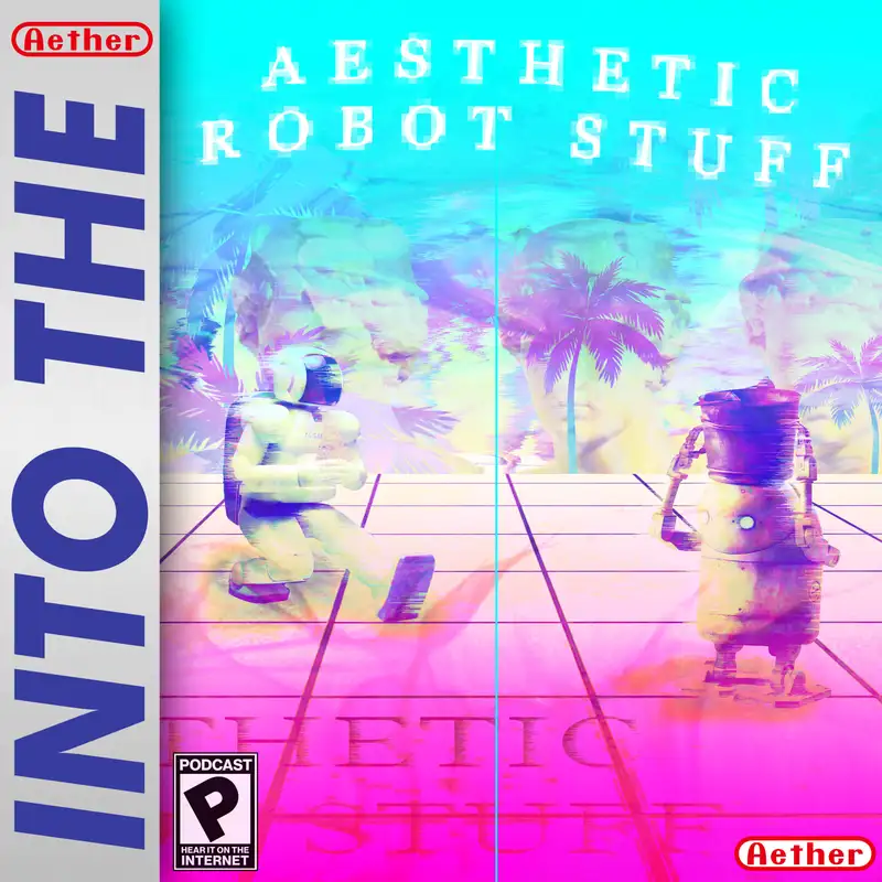 Aesthetic Robot Stuff