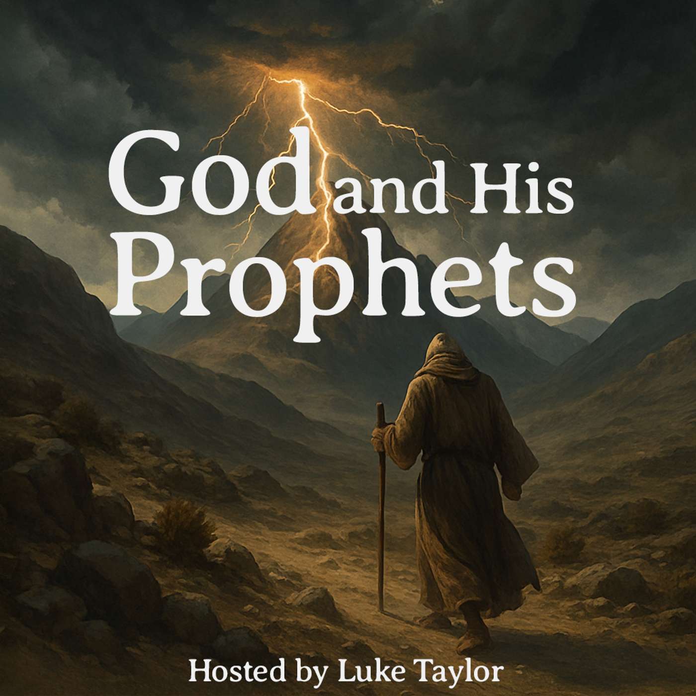 NEW PODCAST: God and His Prophets NEW PODCAST: God and His Prophets