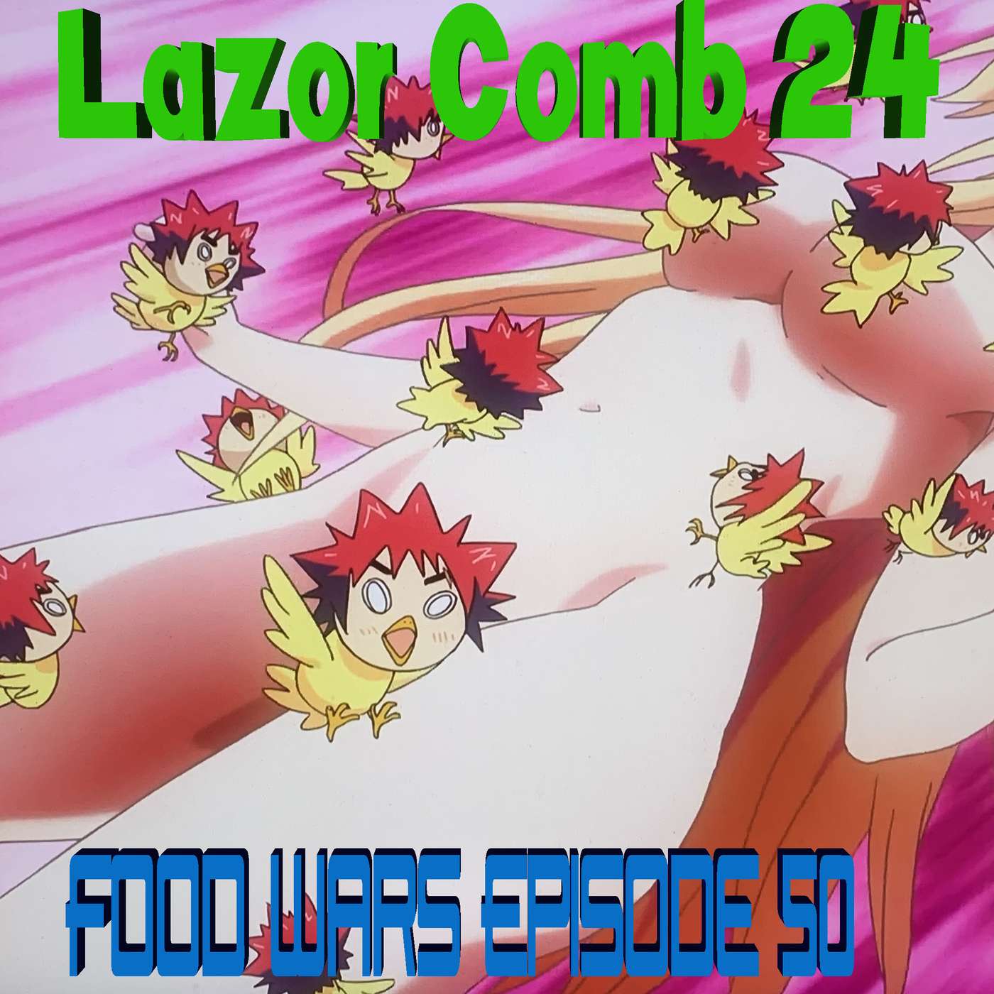 LCP #24: Food Wars Episode 50 - "Advancement Exam" episode artwork