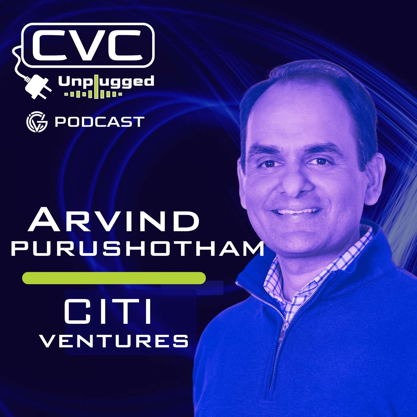 Arvind Purushotham: Citi Ventures episode artwork