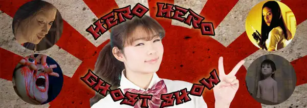 Hero Hero Ghost Show!