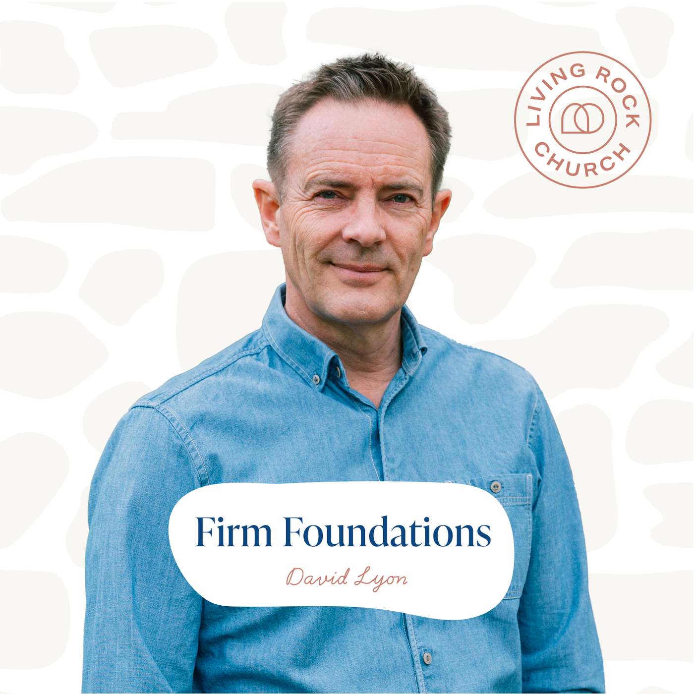 Firm Foundations (David Lyon)