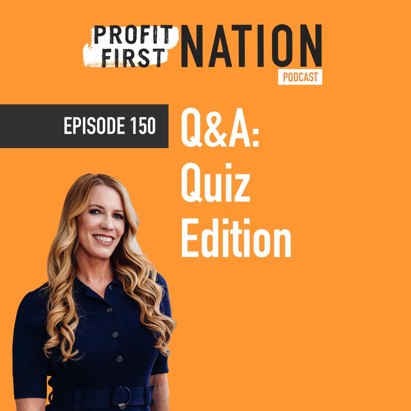 Ep. 150 - Q&A Quiz Edition Ep. 150 - Q&A Quiz Edition