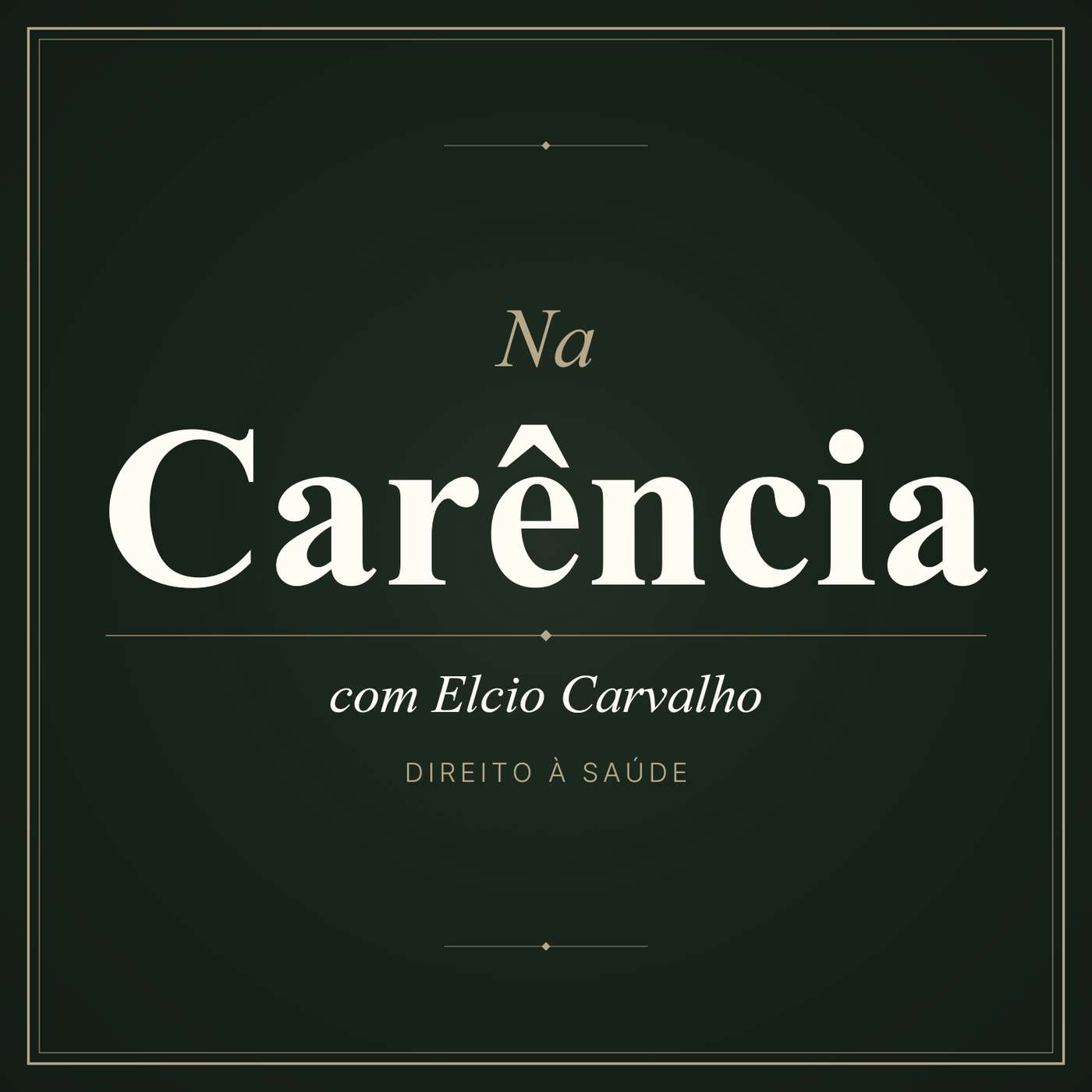 Na Carência podcast artwork
