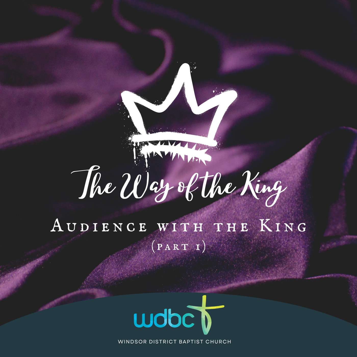 The Way of the King #01 | Audience with the King (Part 1) episode artwork