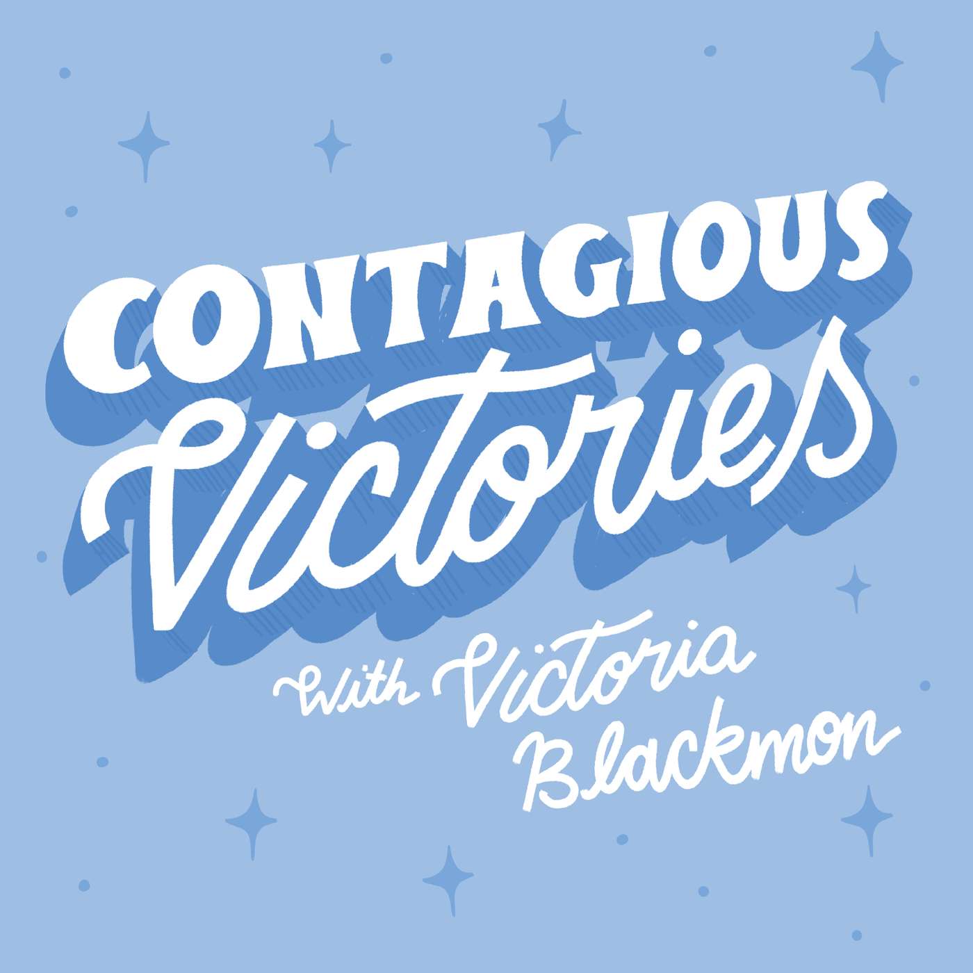 Contagious Victories