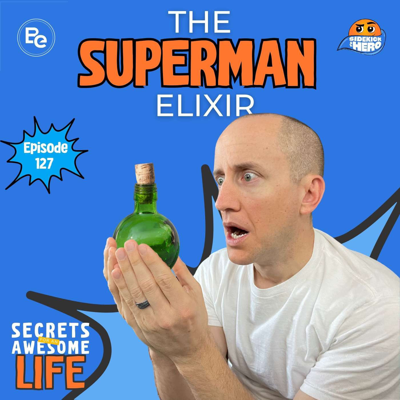The Superman Elixir (Encore Episode) episode artwork