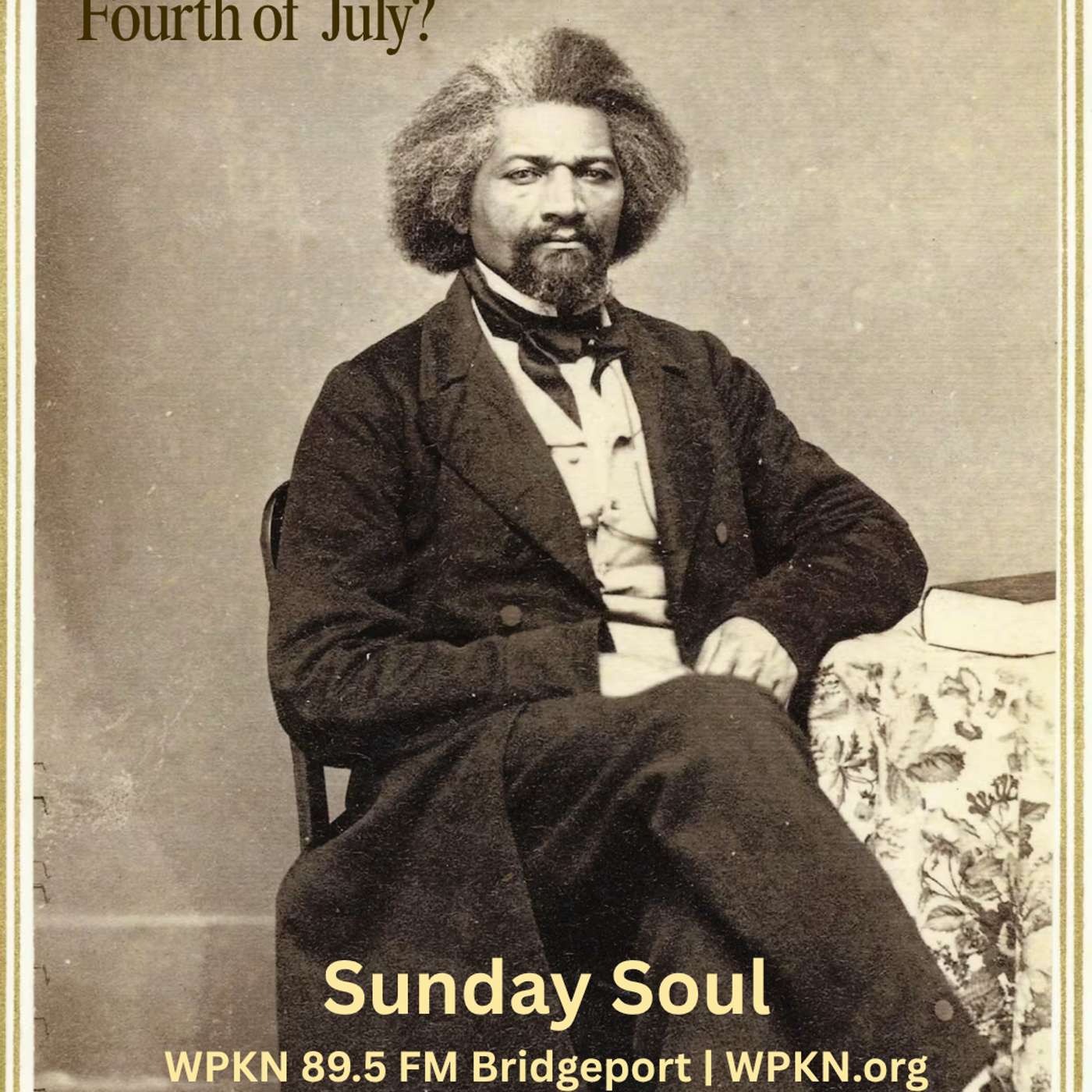 What to the Slave is the Fourth of July? episode artwork
