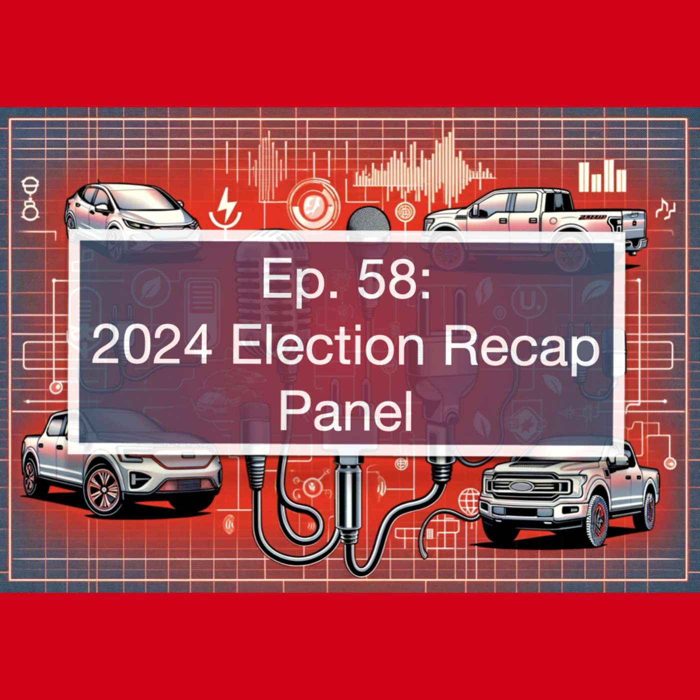 Impact of the 2024 Election on EVs: Policy Shifts, Tariffs, and the Road Ahead for Electric Mobility episode artwork