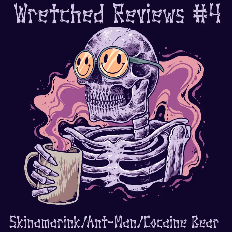 The Dark Parade: Wretched Reviews #4