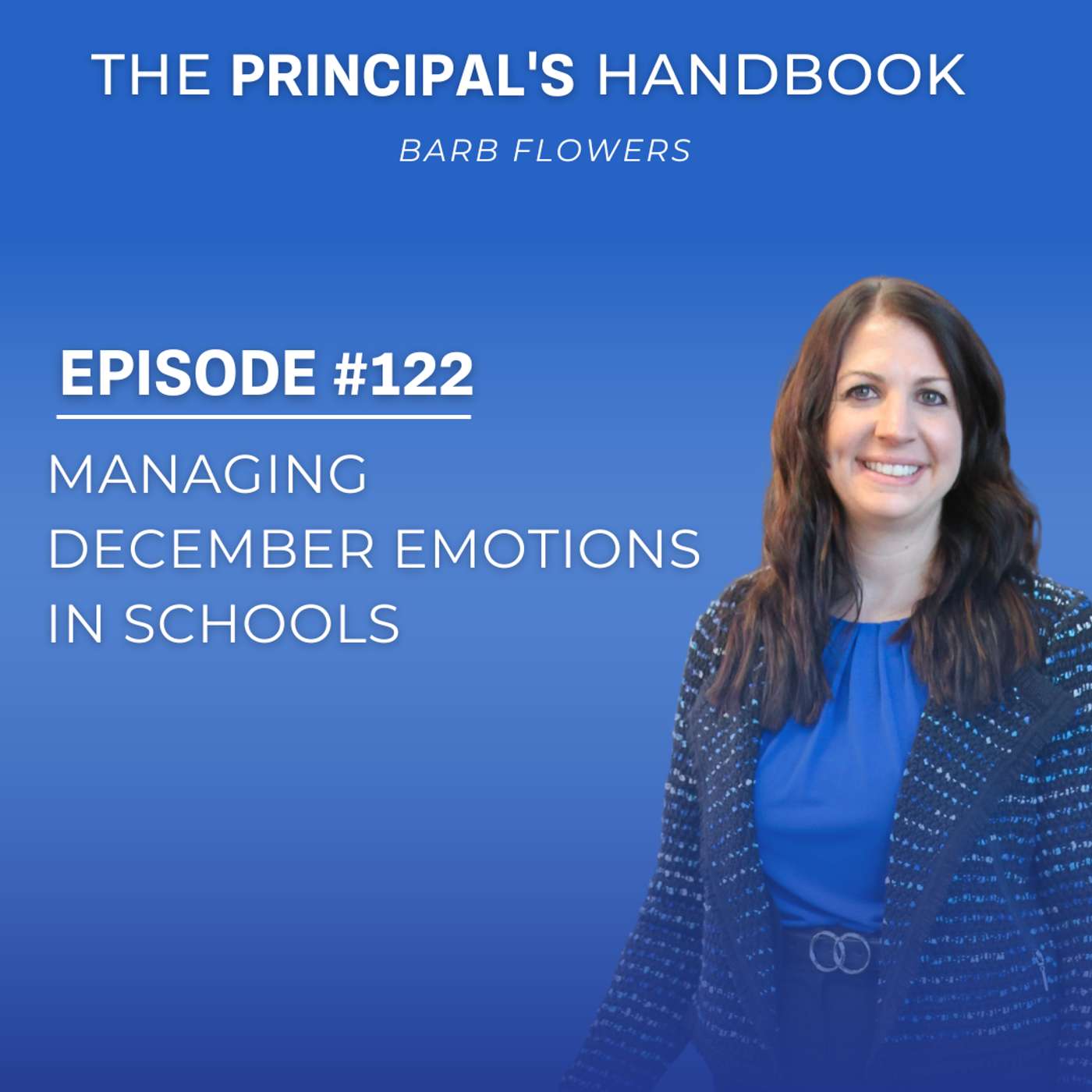Managing December Emotions in Schools
