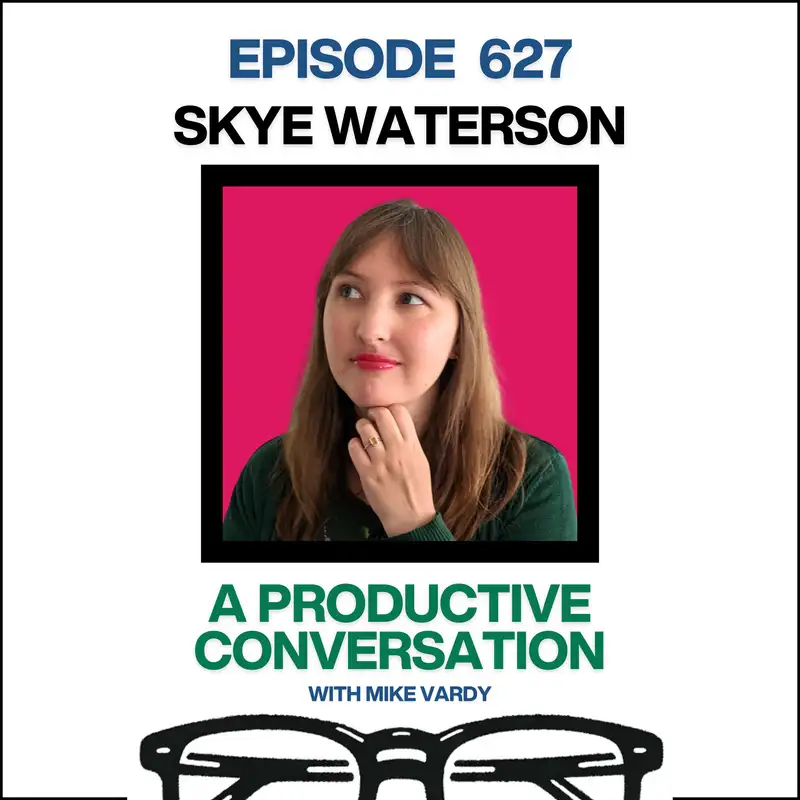 Skye Waterson Talks About ADHD, Attention, and Building Systems That Actually Work