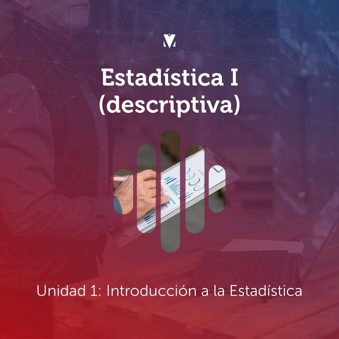 1 - ESTADÍSTICA I (DESCRIPTIVA): Unidad 1 - Introducción a la Estadística episode artwork