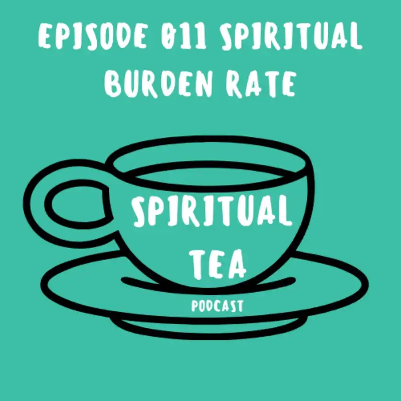 011 Spiritual Burden Rate