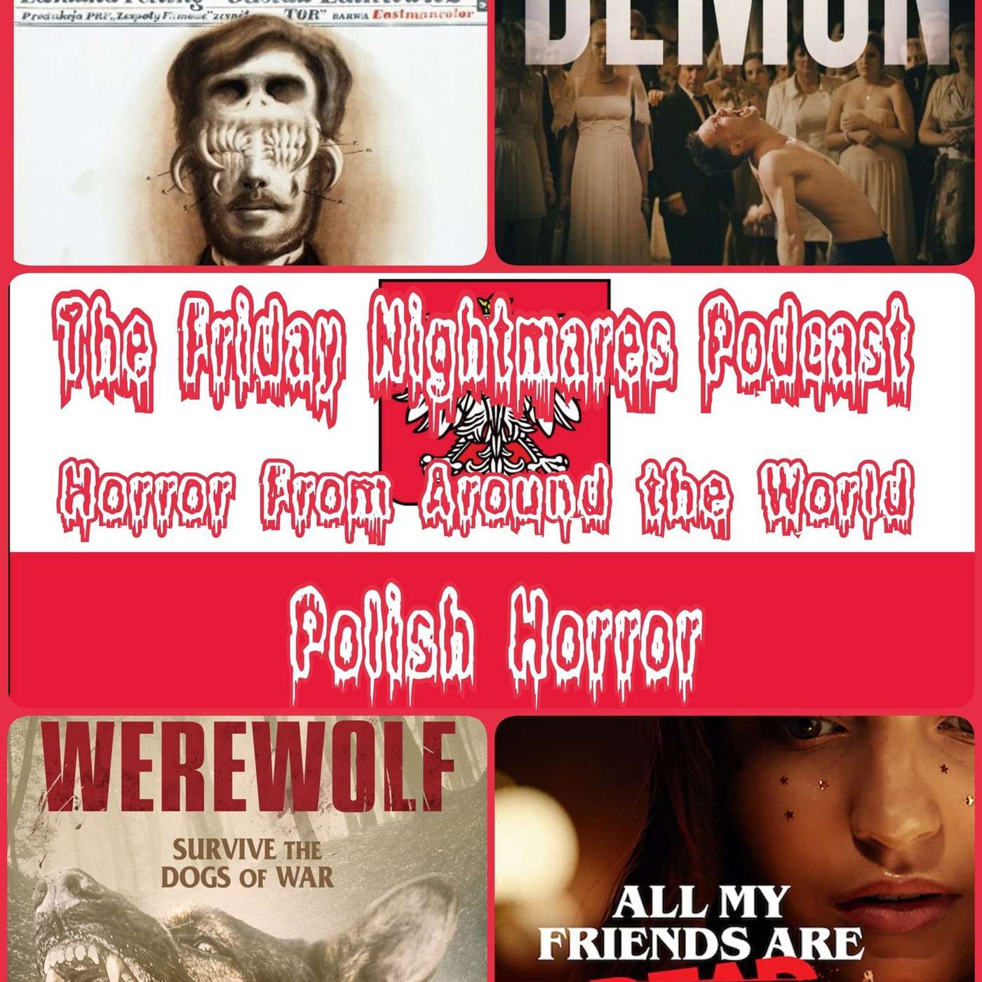 The Friday Nightmares Podcast: Polish Horror episode artwork