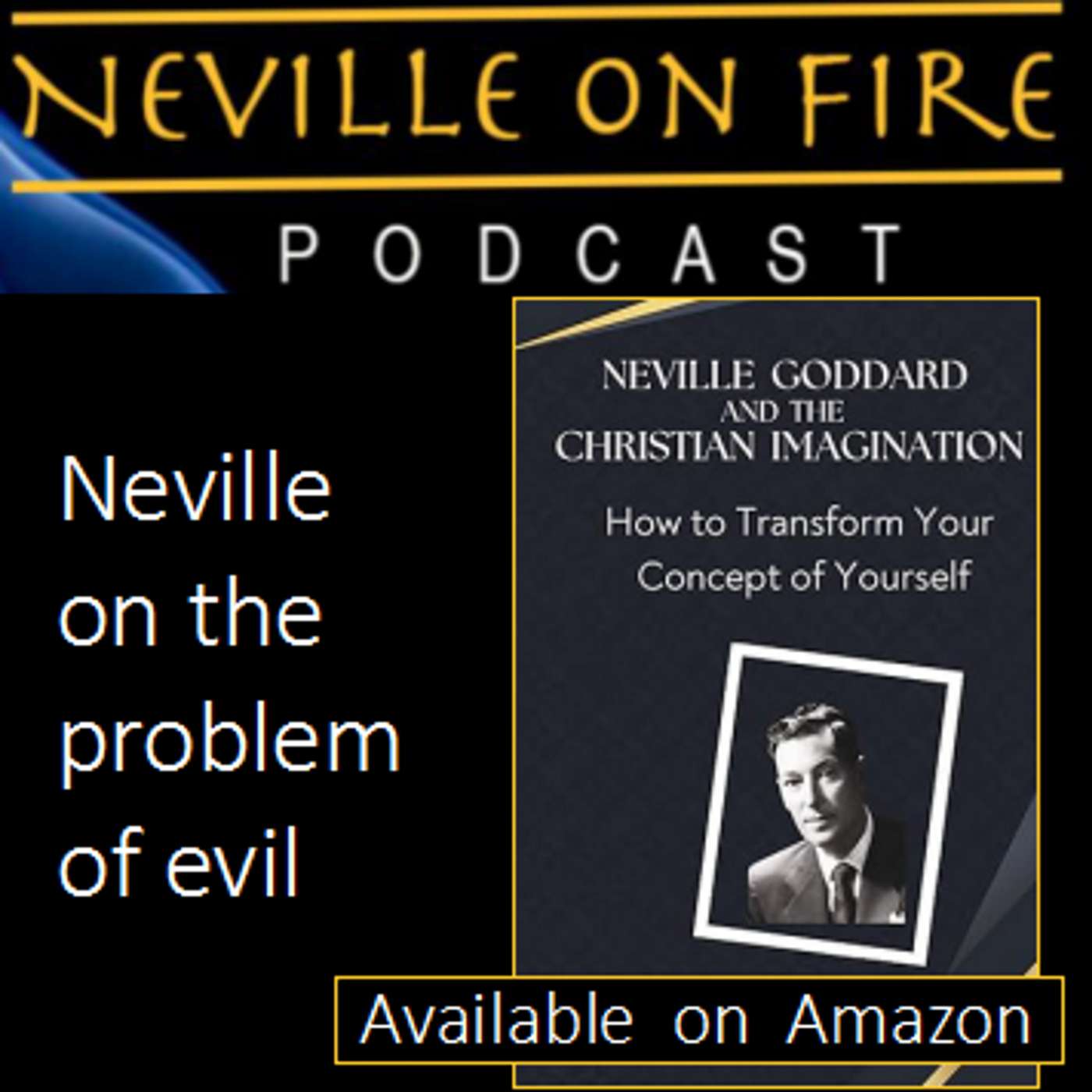 Neville and the problem of evil