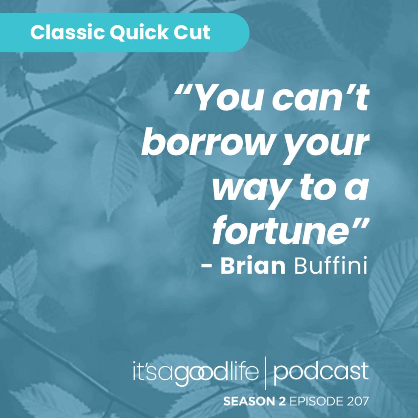 Quick Cut: S2E207 Developing a Knack with Money