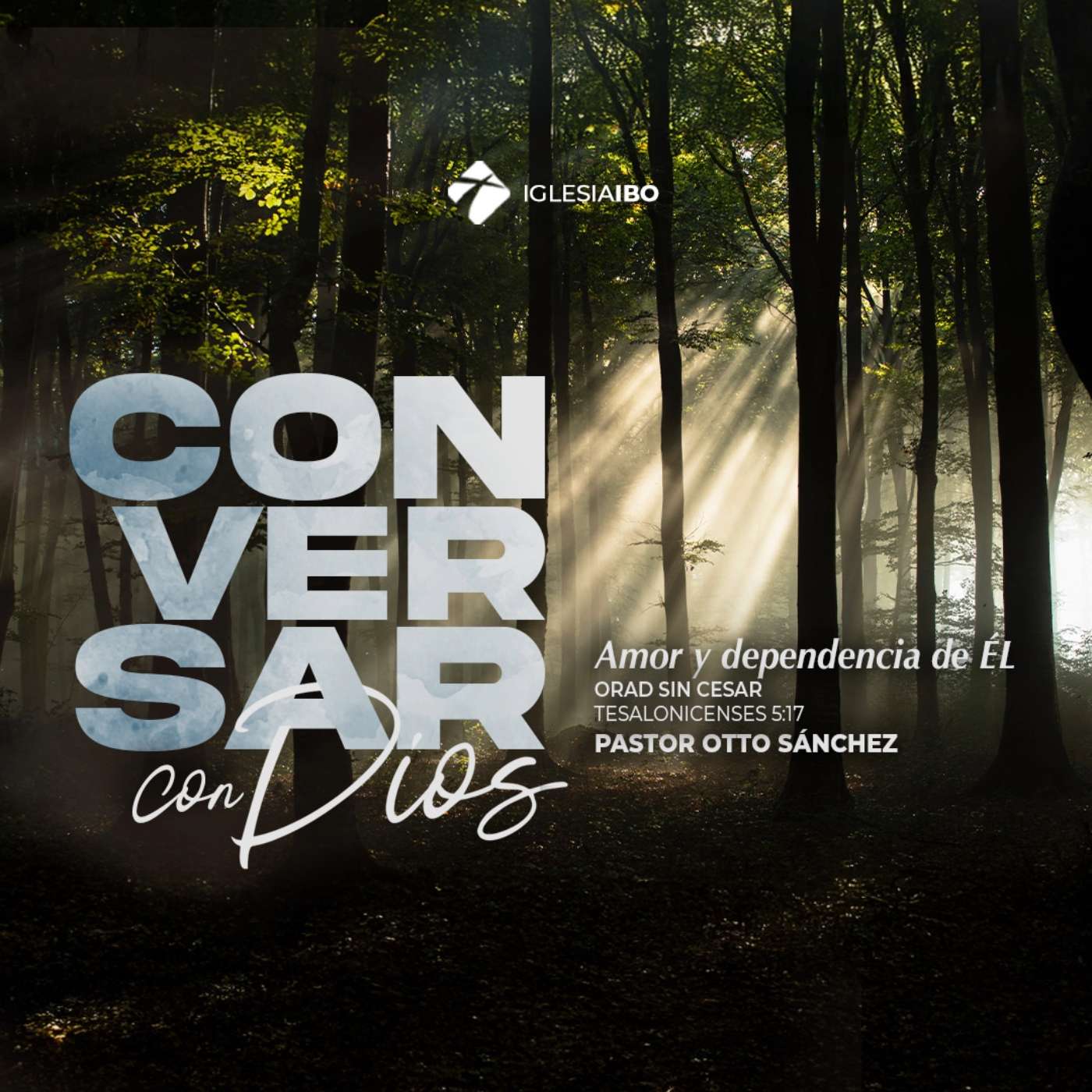 Conversar con Dios - Parte 1