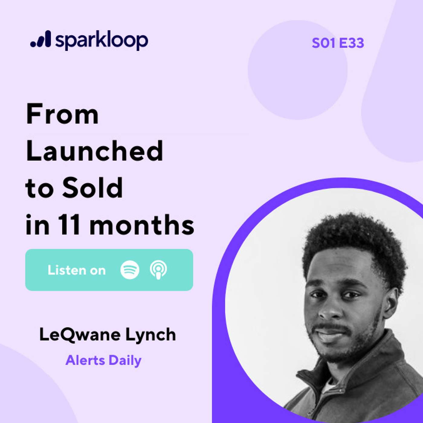 From Launched to Sold in 11 months: How LeQwane Lynch grew & sold the Alerts Daily newsletter — with LeQwane Lynch episode artwork
