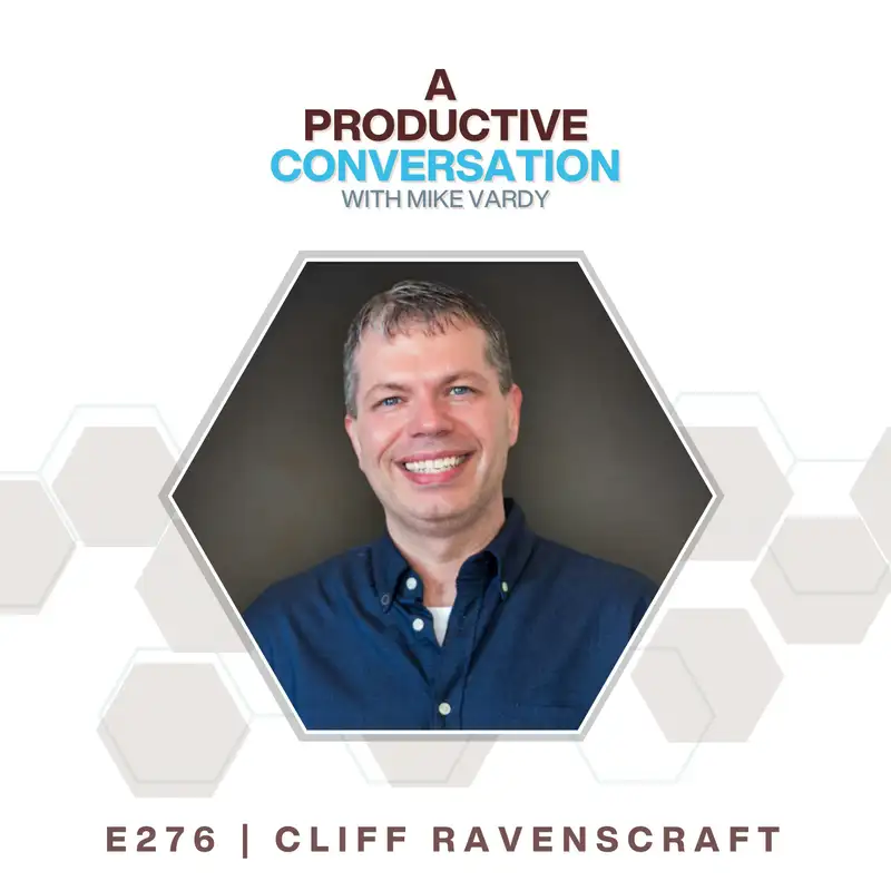 Freeing The Dream with Cliff Ravenscraft