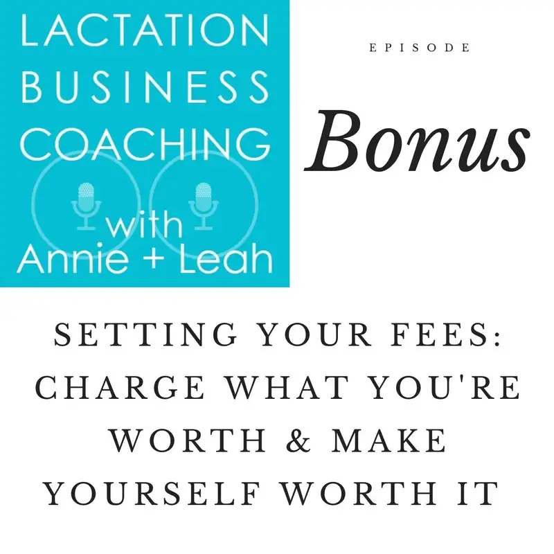 Rebroadcast | Setting Your Fees: Charge What You're Worth & Make Yourself Worth It