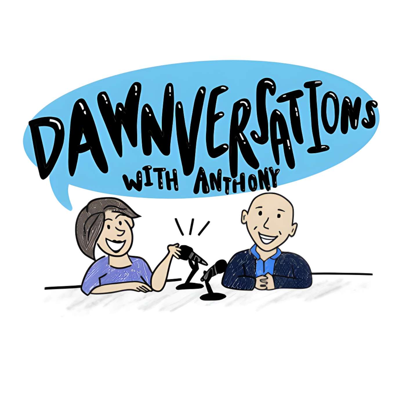 Dawnversations Podcast