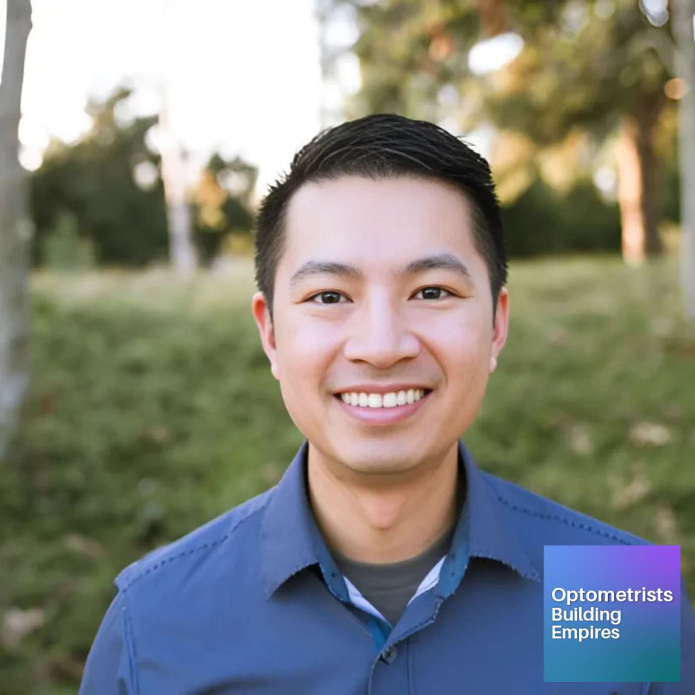 Mastering Specialty Optometry - Thanh Mai - Optometrists Building Empires - Episode # 019 episode artwork