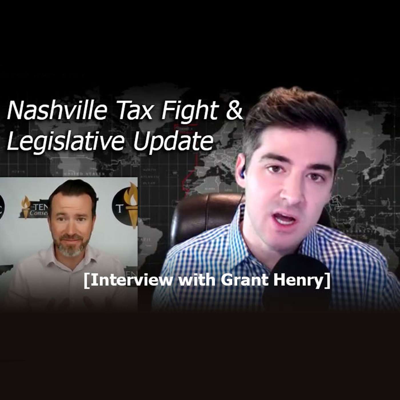 Grant Henry: Nashville Tax Fight & Legislative Update