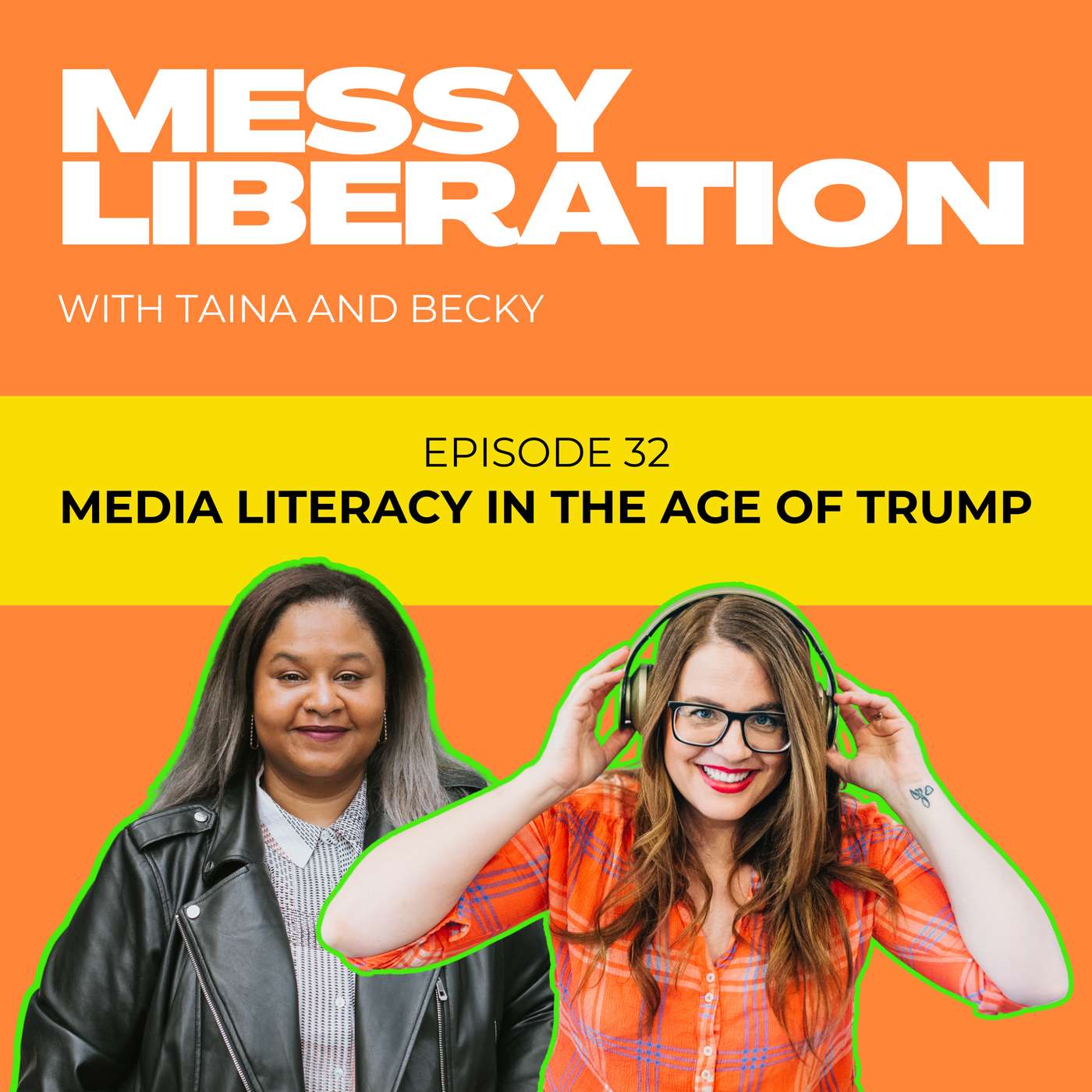 Messy Liberation: Feminist Conversations about Politics and Pop Culture