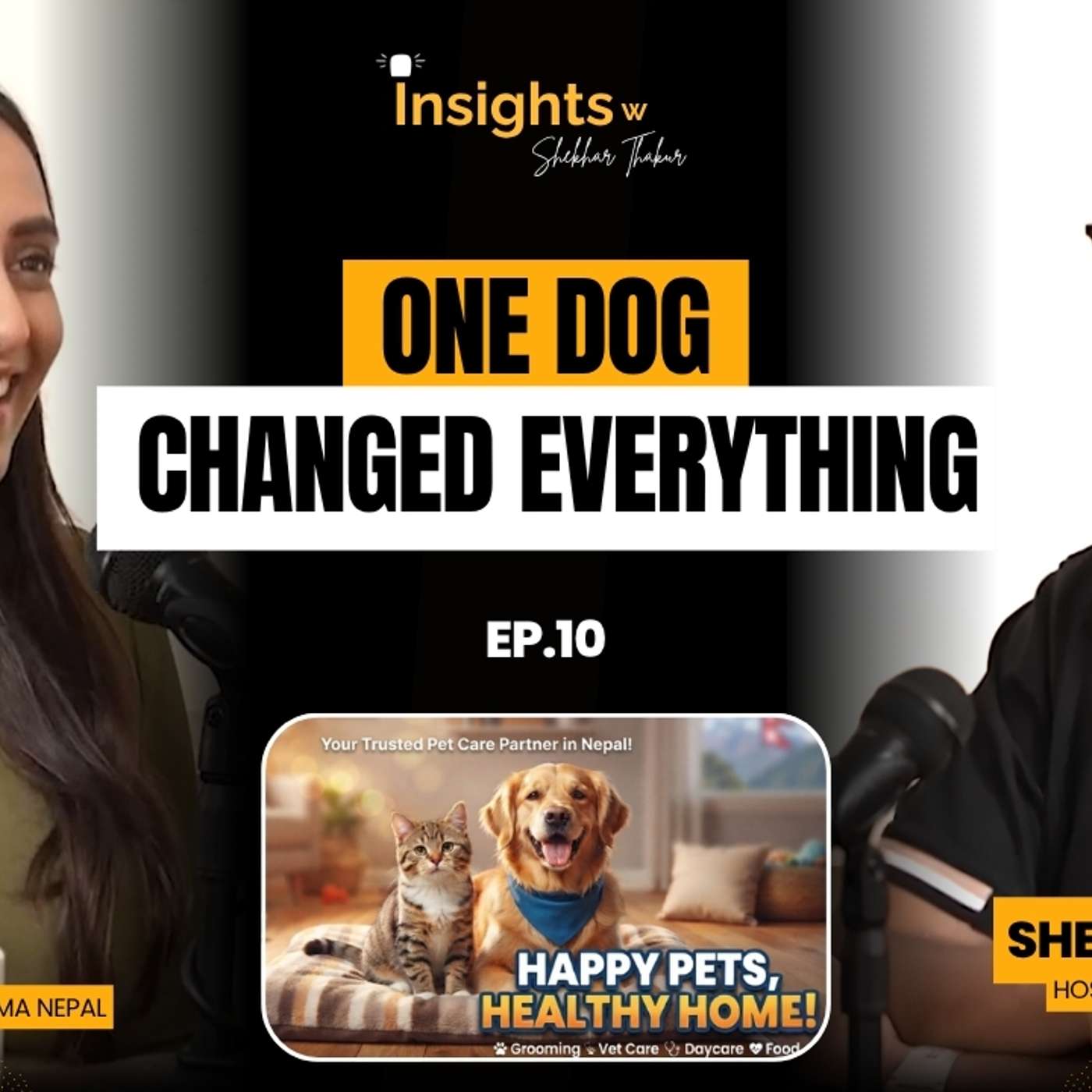 How PetMama is Transforming Pet Care in Nepal | Nikita Jalan | Insights with Shekhar Thakur | EP 10 episode artwork